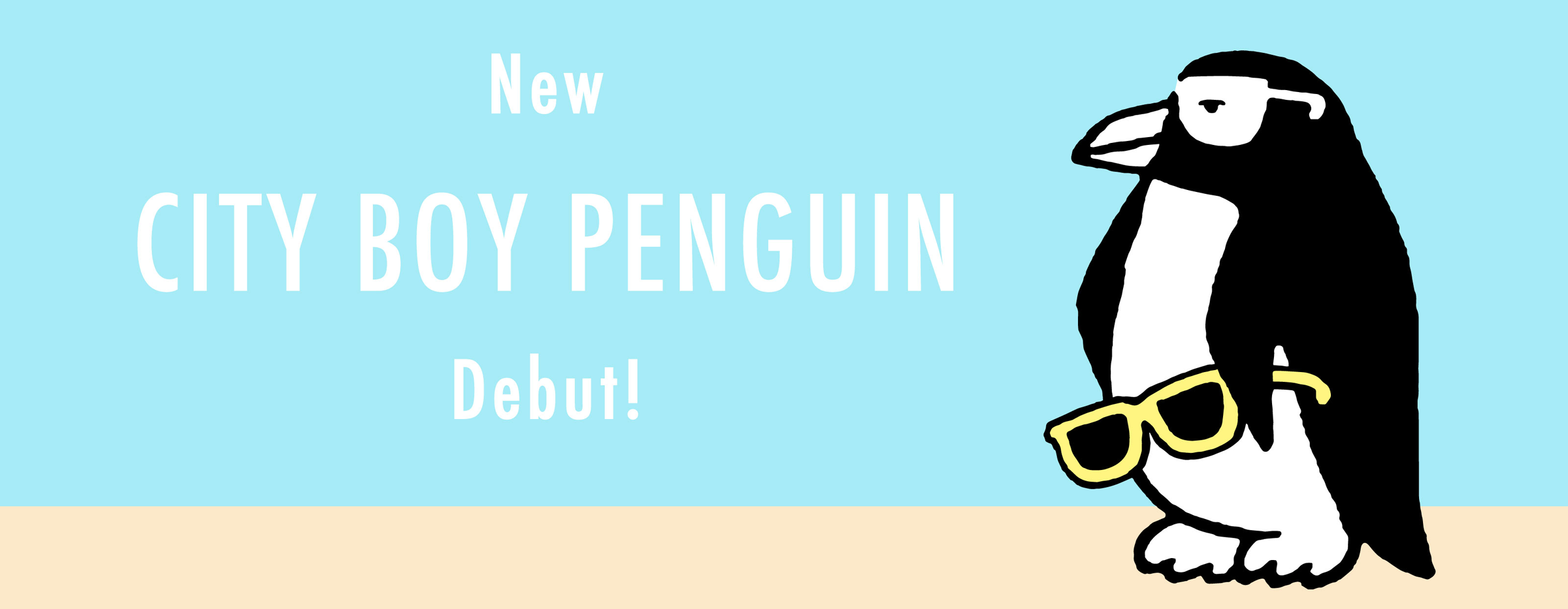 New CITY BOY PENGUIN Debut!