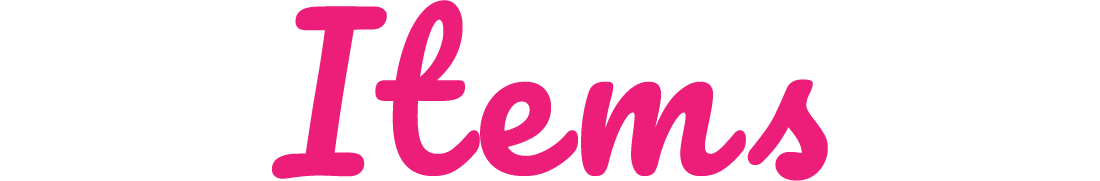 Items